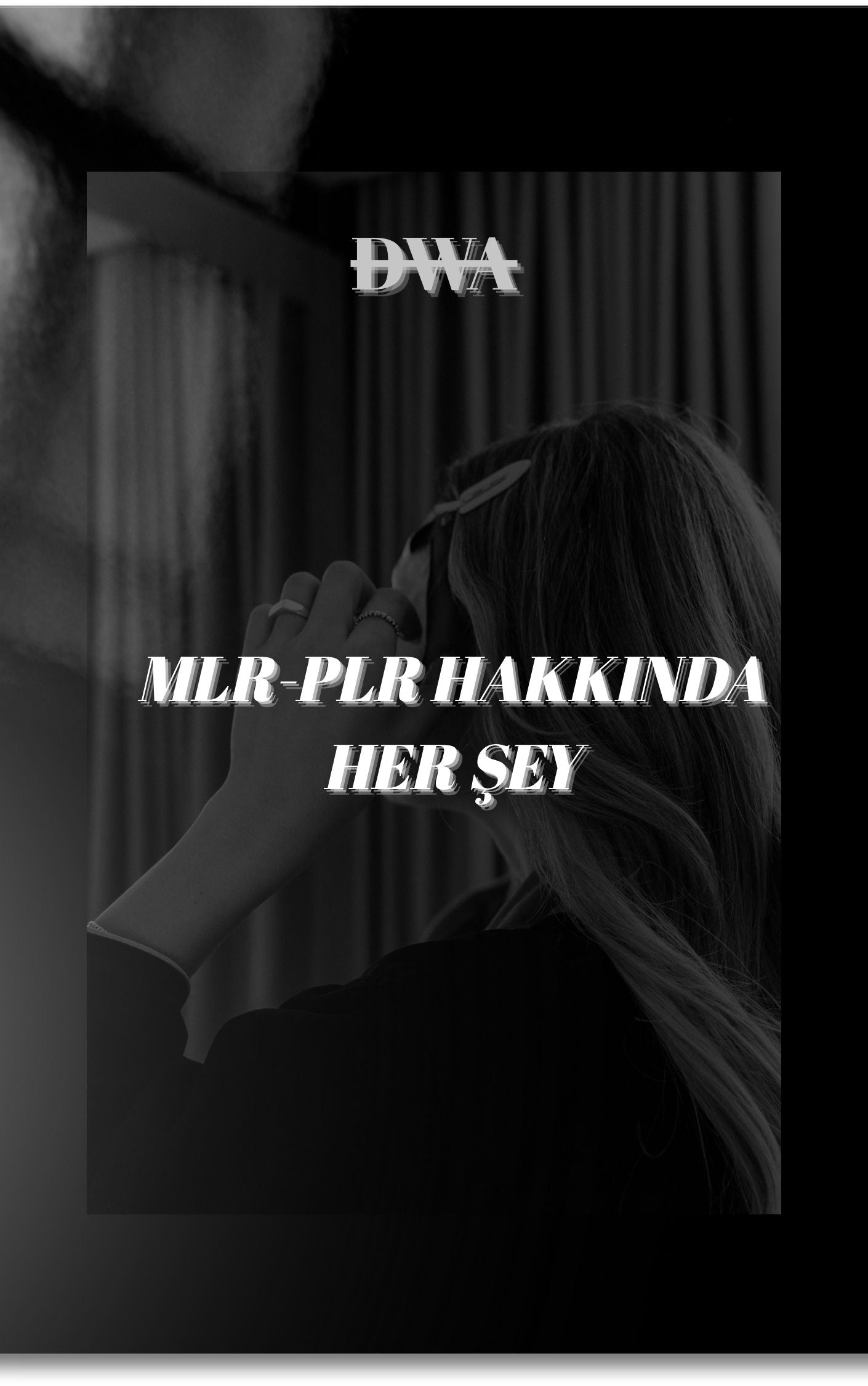 MRR-PLR DİJİTAL MARKETİNG HAKKINDA TÜM BİLİNMESİ GEREKENLER