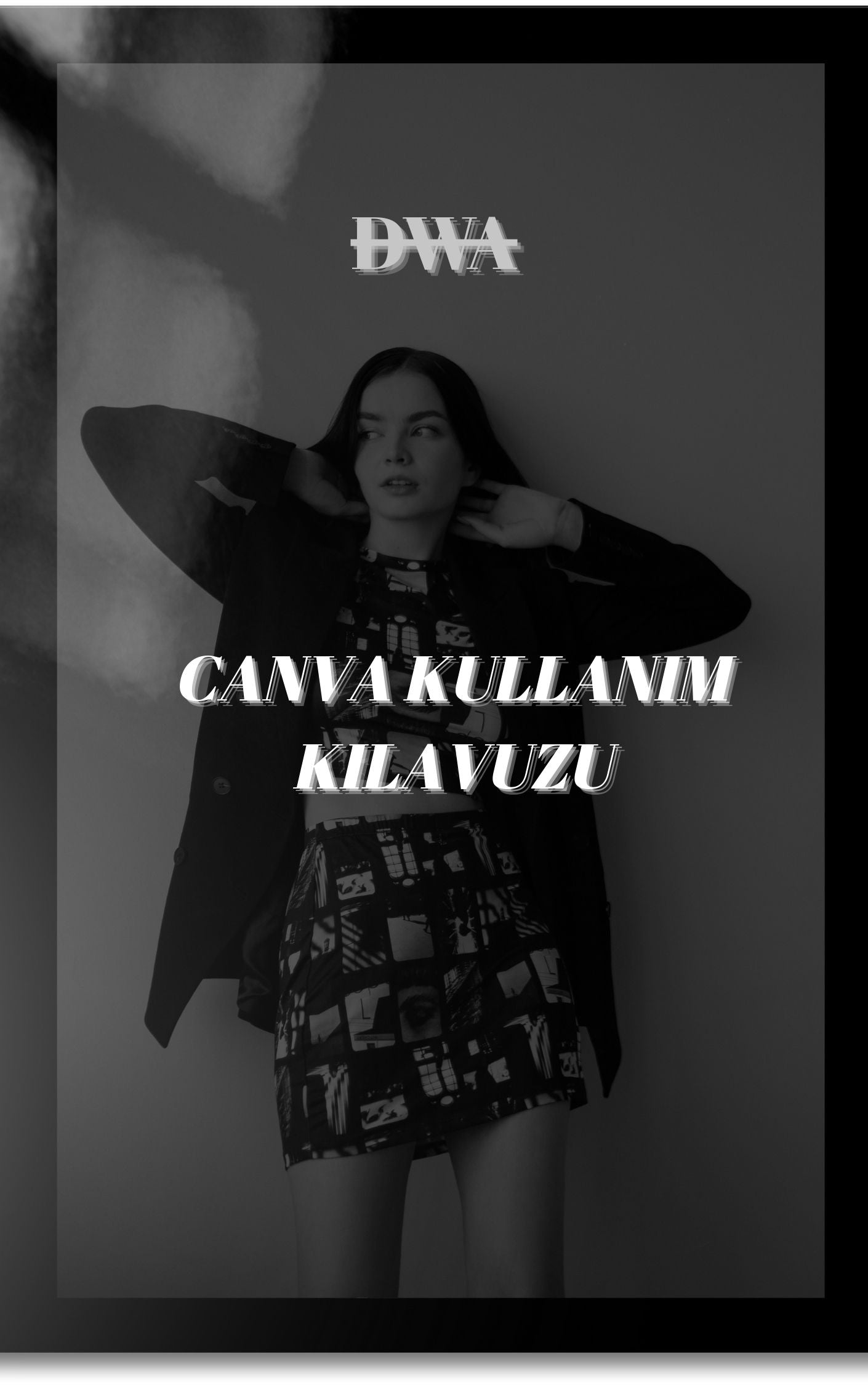 Canva Kullanmak Çok Kolaymış!