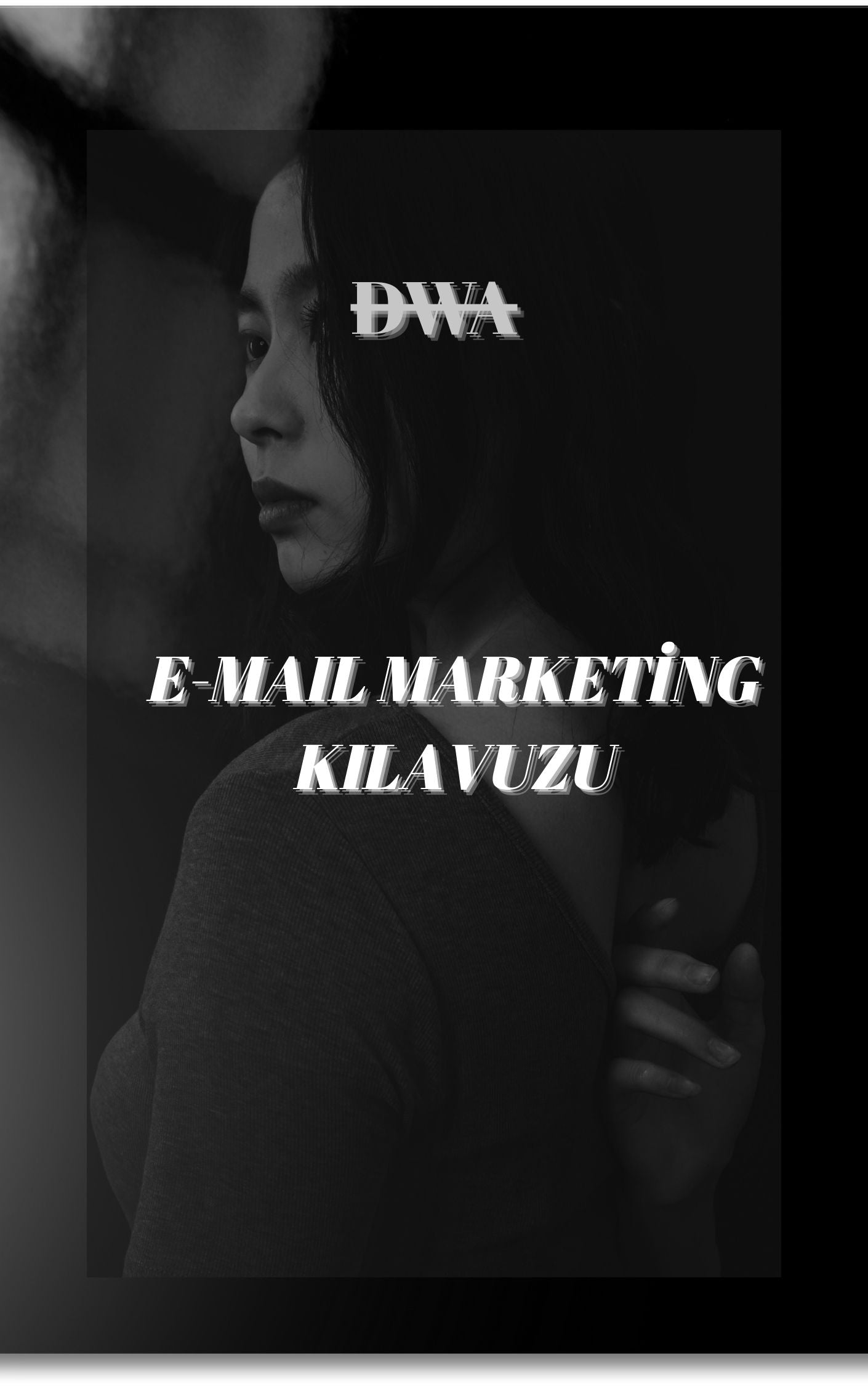 E-mail Marketing Nasıl Yapılır?